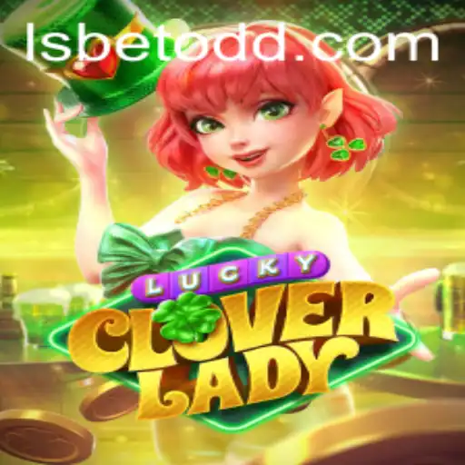 Exploring LuckyCloverLady: A Modern Twist on Classic Gaming